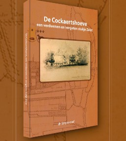 De Cockaertshoeve, een verdwenen en vergeten stukje Zeist